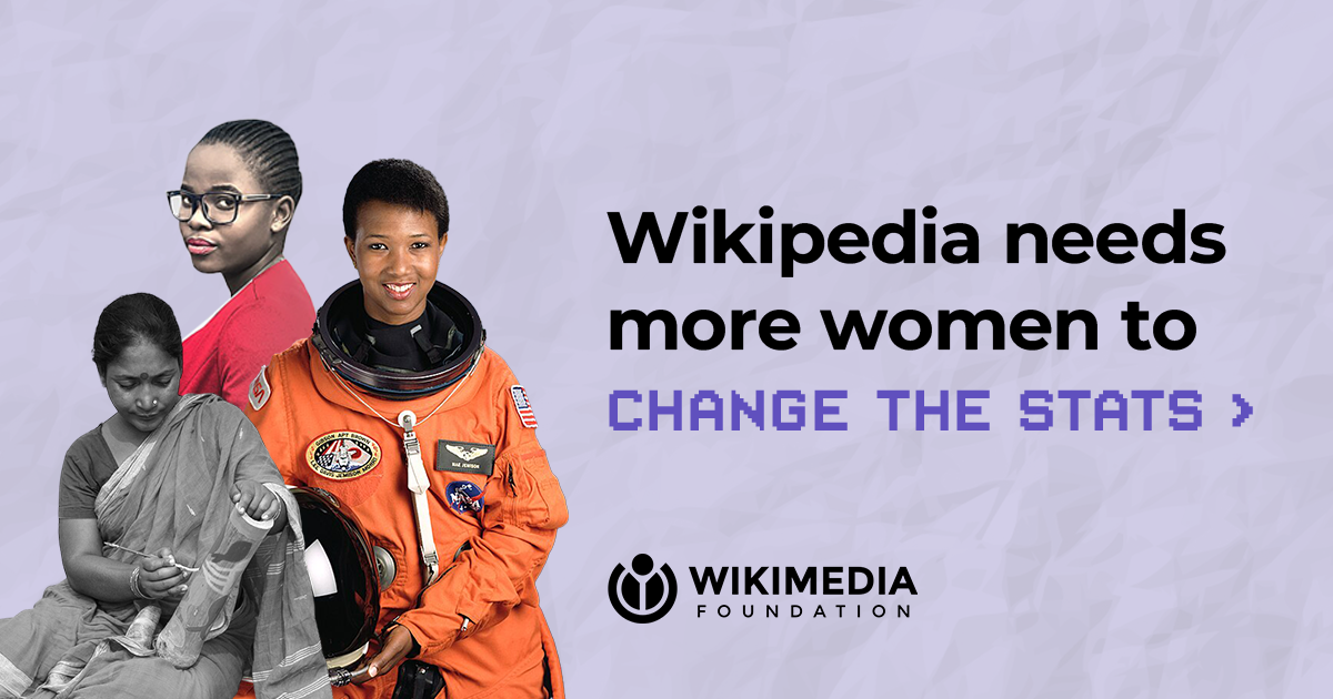 Wikipedia Needs More Women – Wikimedia Foundation